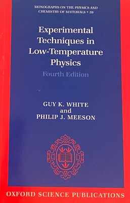 Experimental Techniques in Low-Temperature Physics, 4th ed, paperback