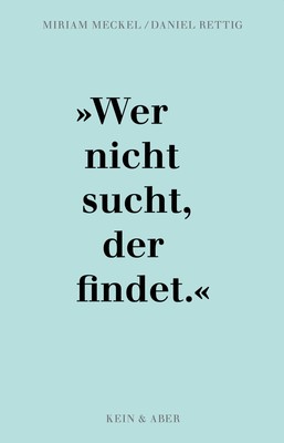 Serendipity Wer nicht sucht, der findet | Miriam Meckel (u. a.) | Buch | 297 S.