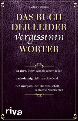 Das Buch der leider vergessenen Wörter Petra Cnyrim Taschenbuch 224 S. Deutsch