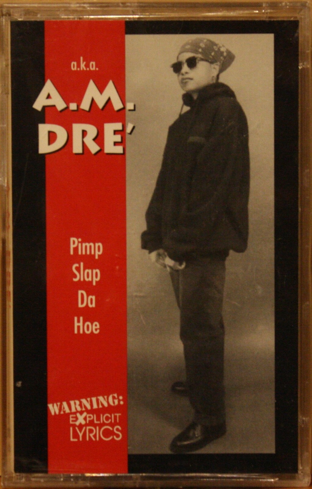 A.M. Dre: Pimp Slap Da Hoe: Cassette Single A.M. Dre: Pimp Slap Da Hoe: Cassette Single
