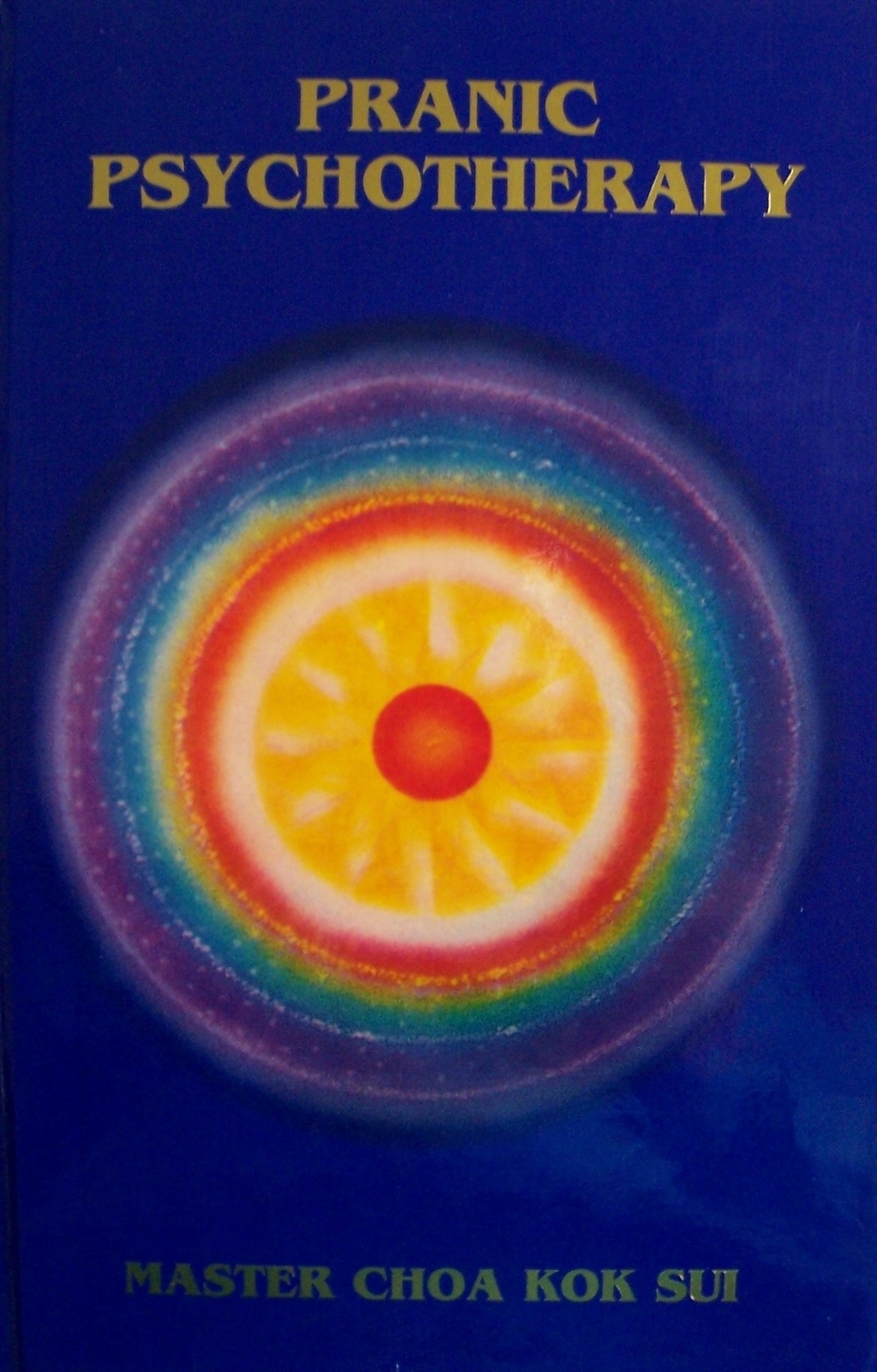 健康・医学 PRANIC PSYCHOTHERAPY Pranic Psychotherapy: Master Choa Kok Sui, Benny Gantioqui