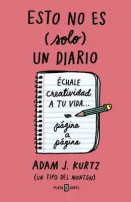 Esto no es (sólo) un diario By Adam J. Kurtz Spanish Book Brand New