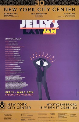 JELLY'S LAST JAM 2024 Encores! Broadway Theater Window Card Poster