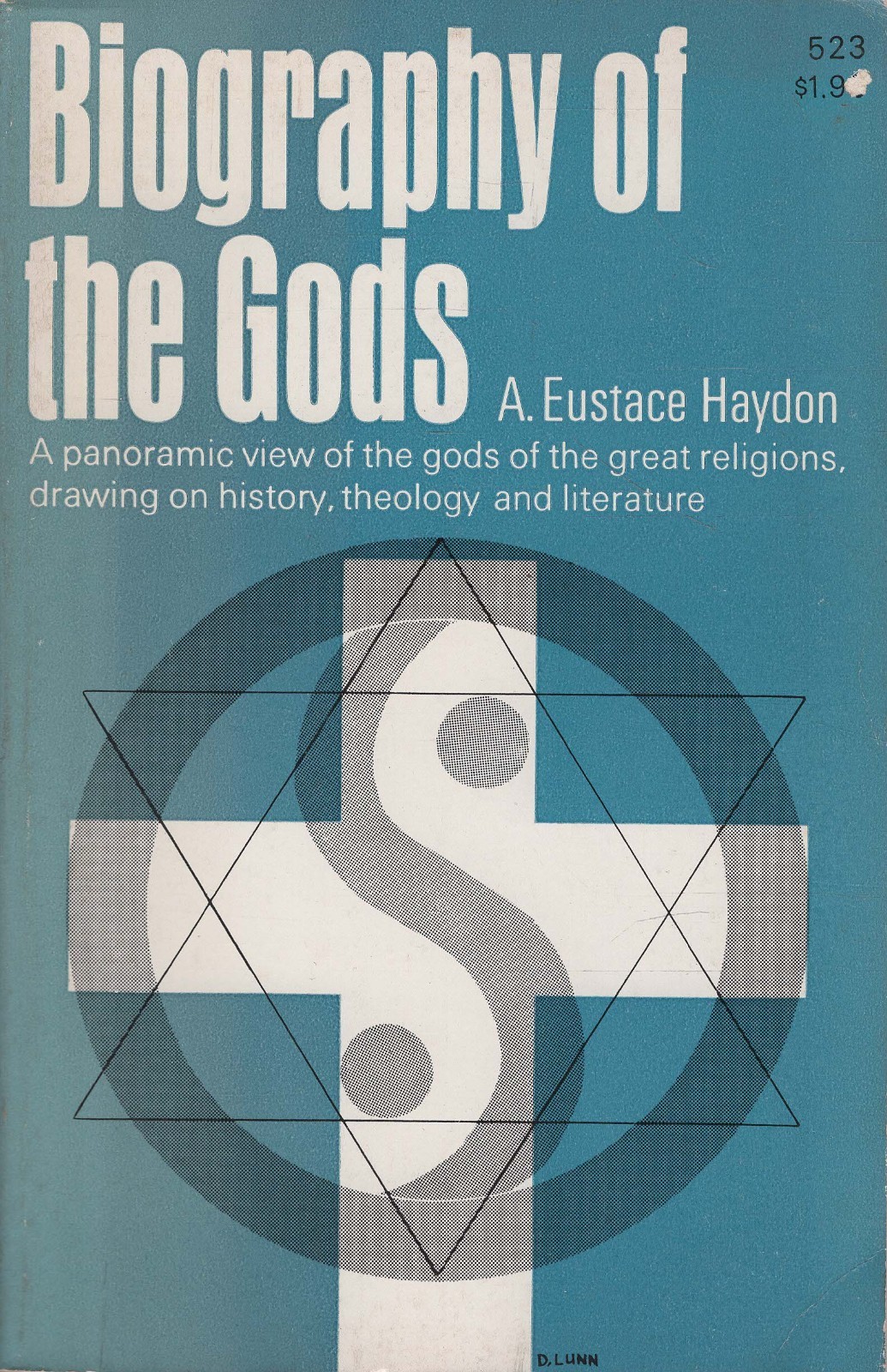 A. Eustace Haydon - Biography of the Gods