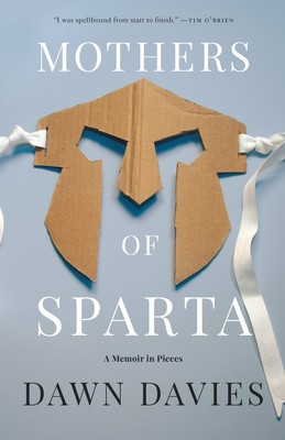 Mothers of Sparta by Dawn Davies ( Hardcover )