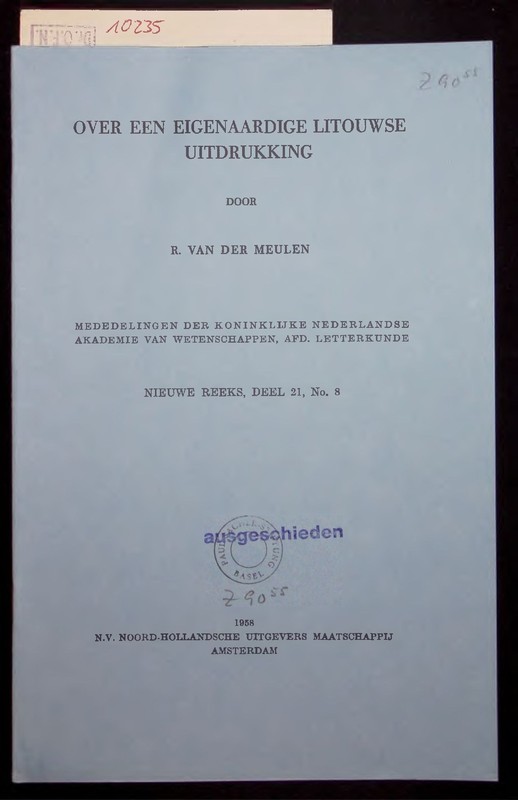 Oyer Een Eigenaardige Litouwse Uitdrukking. Nieuwe Reeks, Deel 21, No. 8 Meulen,