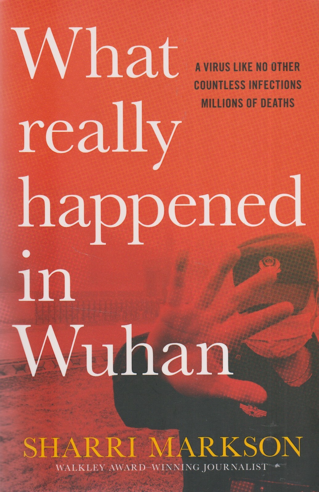 What really happened on Wuhan - Sharri Markson