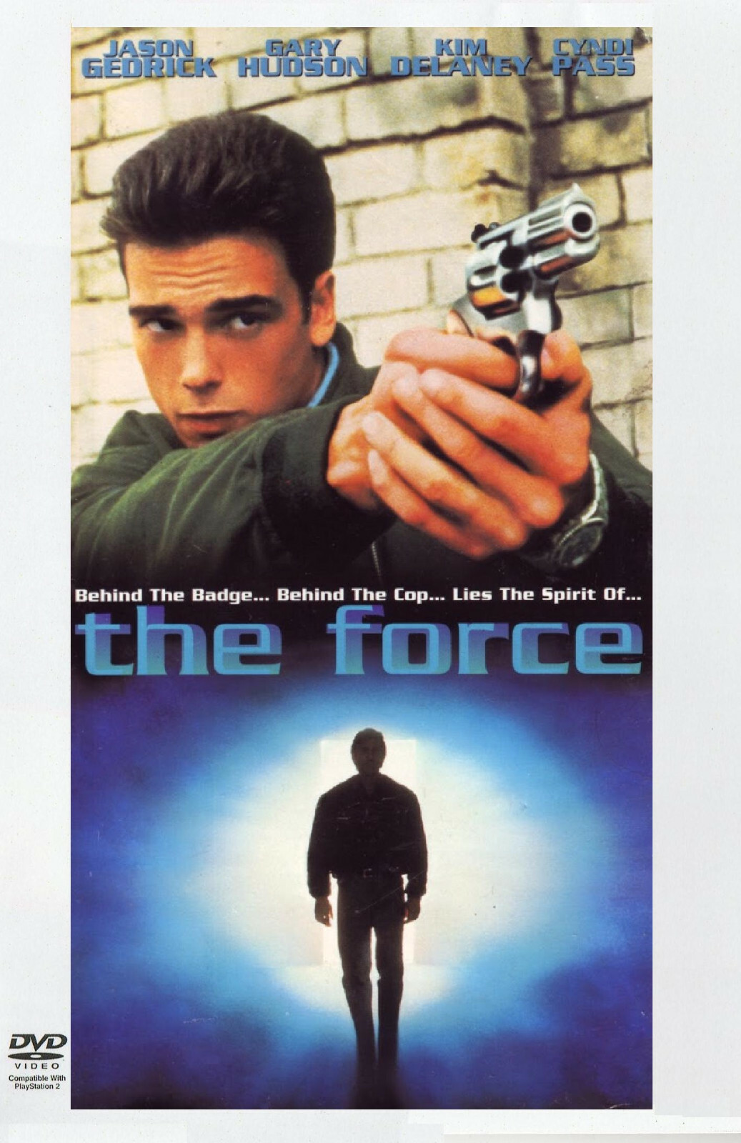 THE FORCE 1994 Jason Gedrick, Kim Delaney, Gary Hudson