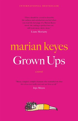 Grown Ups: A Novel Keyes, Marian paperback Good
