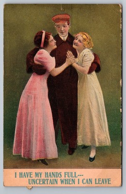 Man's Hands are Full with Two Women. 1912 Vintage Love, Romance Postcard.