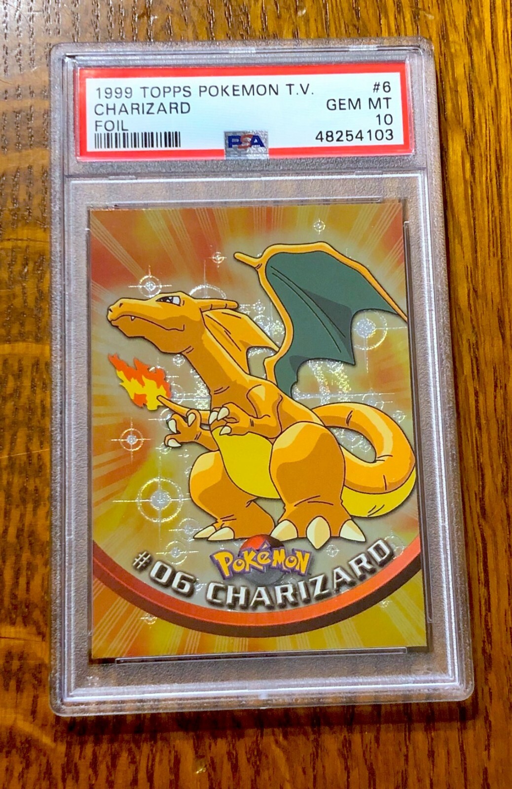RARE Charizard FOIL #6 ~ PSA 10 ~ 1999 Topps Pokemon TV w