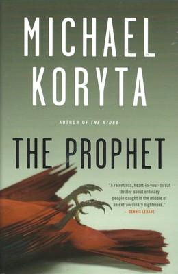 The Prophet by Michael Koryta (2012, Hardcover) 1st Edition Brand New