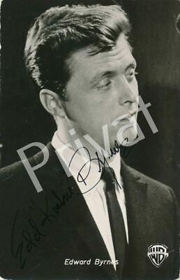 100% Original Autograph Signed Edward Byrnes H1.40