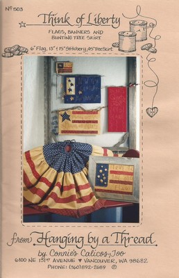 NEW!  THINK OF LIBERTY from Hanging By A Thread - Flags, Banners & Tree Skirt