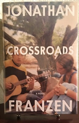 SIGNED ~ CROSSROADS by Jonathan Franzen (2021, Hardcover) 1st/1st