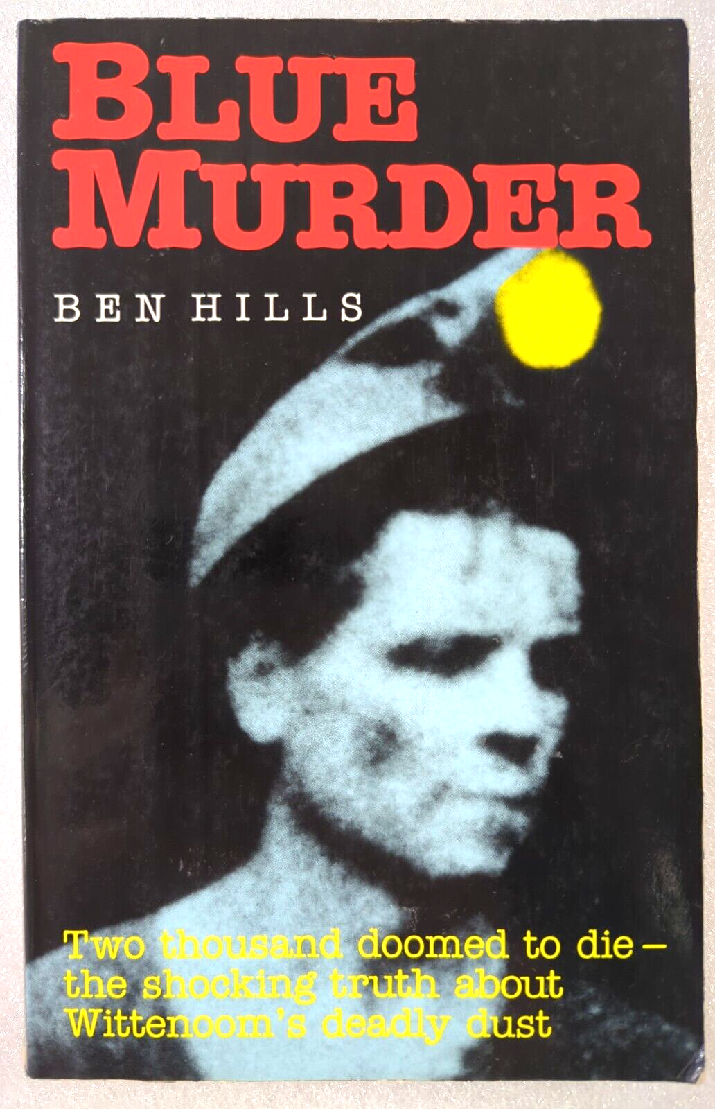 Blue Murder by Ben Hills