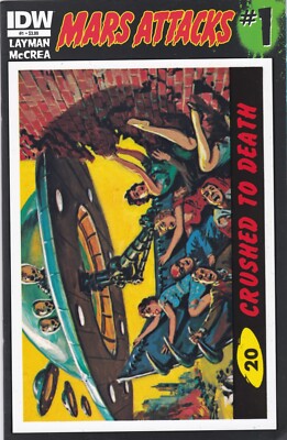 Mars Attacks #1  IDW Comics. #20 Crushed to Death Variant (2012)  VF/NM  (9.0)