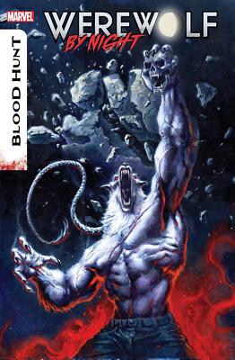 Werewolf By Night Red Band #1  Marvel Prh Comic Book 2024 CVR by Gist, E.M. B&B