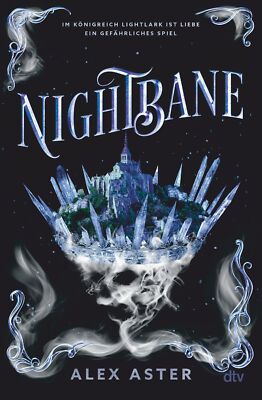 Alex Aster Mich Nightbane: Die fulminante Fortsetzung des (Hardback) (UK IMPORT)