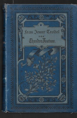 Theodor Fontane Frau Jenny Treibel 1894 SELTEN ERSTAUSGABE