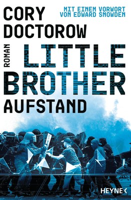 Little Brother - Aufstand | Cory Doctorow | Roman | Taschenbuch | Little Brother