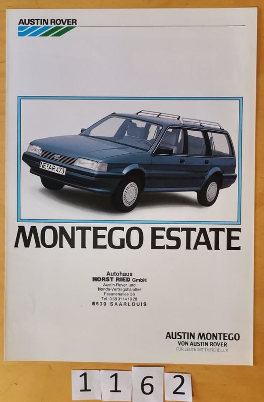 Austin Rover Montego 1.6 Ls Estate/ 2.0 Hli Estate Prospectus 6 Pages D 09/1985