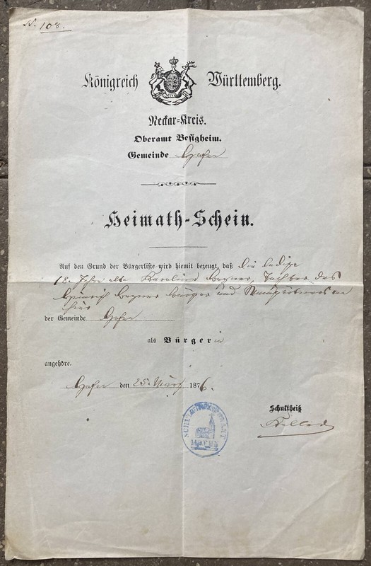 Heimatschein KÃ¶Nigreich WÃ¼Rttemberg Neckar-Kreis Oberamt Besigheim Hofen 1876 !!