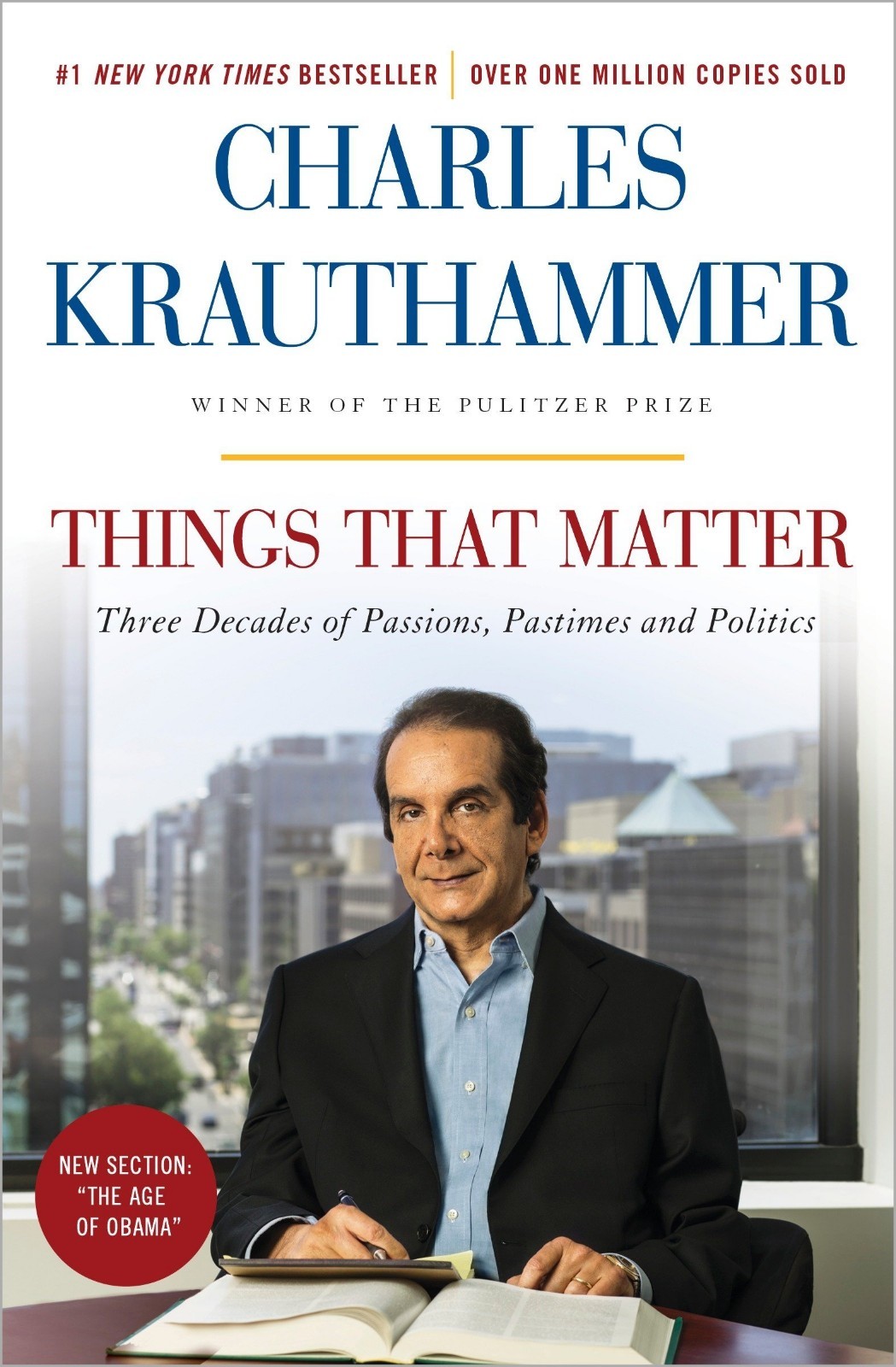 Things That Matter: Three Decades Of Passions, Pastimes And Politics Paperback