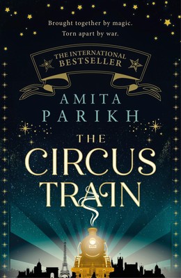 Amita Parikh | The Circus Train | Buch | Englisch (2023) | Gebunden