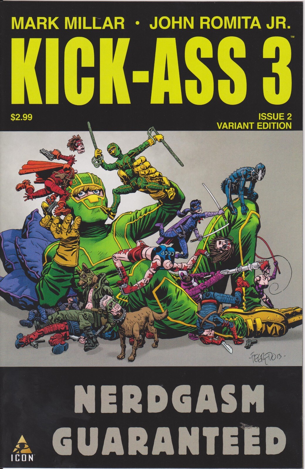 Kick-Ass 3 Issue #2 Comic. Duncan Fegredo Variant. Mark
