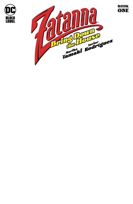 Zatanna Bring Down the House #1 Blank Variant Cover E