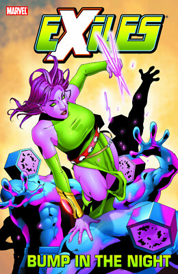Exiles Vol. 9: Bump in the Night (X-Men) TPB Graphic Novel New