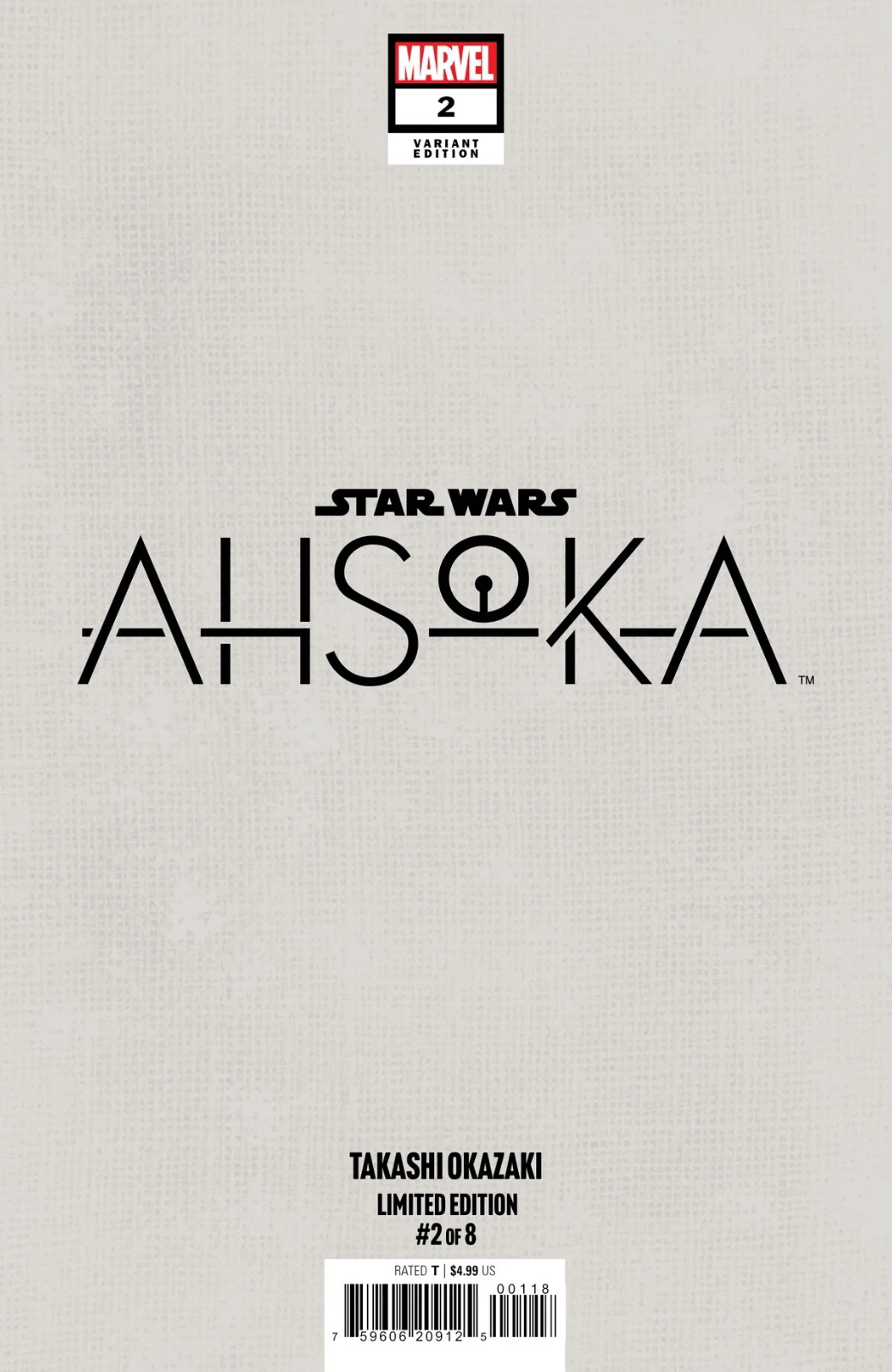 STAR WARS: AHSOKA #2 - TAKASHI OKAZAKI - EXCLUSIVE - TD & VIRGIN SET- 8/28/24