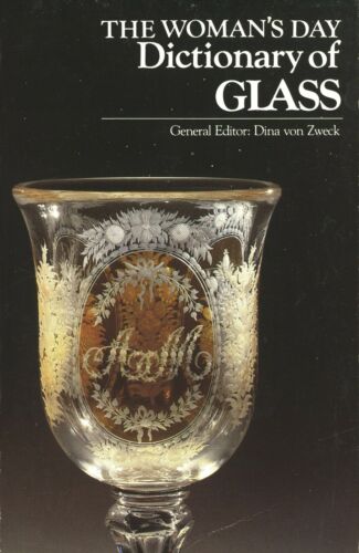 Dictionary of Glass Identification - Types Forms Patterns Terms / Book
