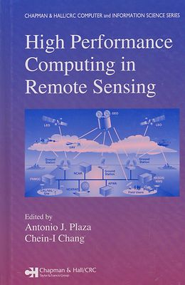 High Performance Computing in Remote Sensing (Satellite Photography & Mapping) 