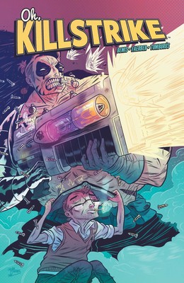Oh, Killstrike TPB #1 VF/NM; Boom! | Max Bemis - we combine shipping