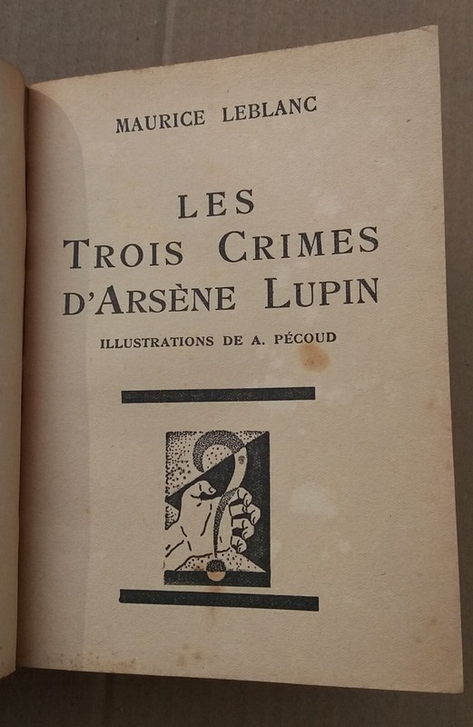 BibliothÃ¨Que Verte - Hachette - Maurice Leblanc  Les 3 Crimes D'ArsÃ¨Ne Lupin