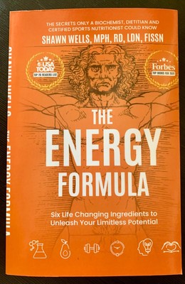THE ENERGY FORMULA By Shawn Wells -  PAPERBACK, LIKE NEW