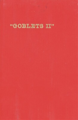 Antique Glass Goblets Patterns Makers Dates - 480 ea. / Scarce Book