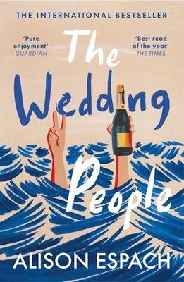 The Wedding People: The hilarious and moving million-copy bestse