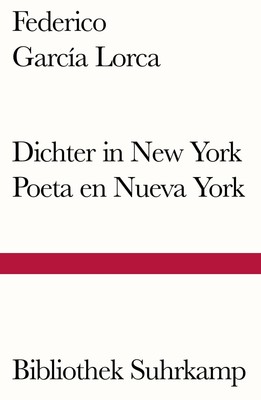 Dichter in New York. Poeta en Nueva York | Federico García Lorca | Taschenbuch |