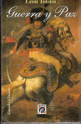 Guerra y Paz Leon Tolstoi Grandes Clasicos