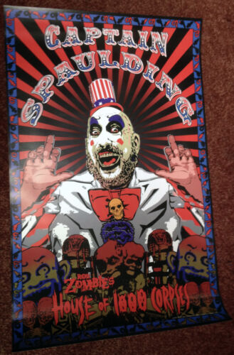 Captain Spaulding House of 1000 Corpses The Devils Rejects Poster 2003 Sid Haig