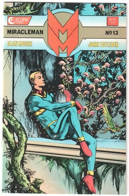 MIRACLEMAN #13 ~ ALAN MOORE & JOHN TOTLEBEN ~ Eclipse Comics 1987
