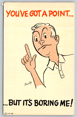 Point Wee Uve Youve Got But Wackies Suitable Its Boring Vintage Chrome Postcard