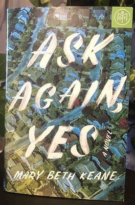 Ask Again, Yes by Mary Beth Keane (2019, Hardcover)