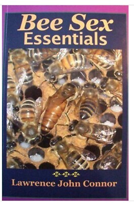 BEE SEX ESSENTIALS By Lawrence John Connor