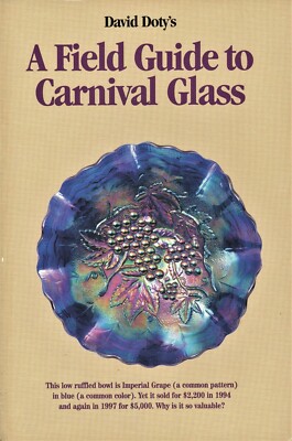 Carnival Glass - Makers Patterns Shapes Values Etc. / Scarce Illustrated Book