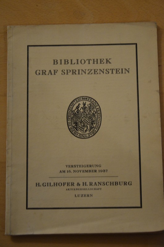 Auktionskatalog Bibliothek Graf Sprinzenstein , 1937, Gilhofer Ranschburg Luzern