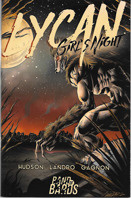 Lycan Girl's Night #1 Cover A NM/MT NEW & Unread C J Hudson Mary Landro